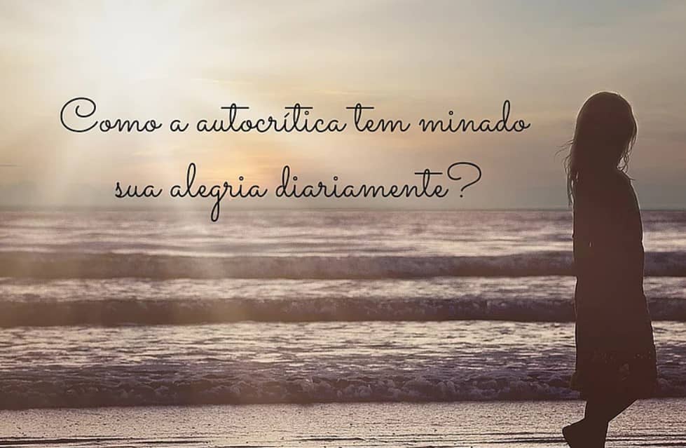 autocritica, autoconhecimento, psicologia mogi mirim, psicanalise, desenvolvimento pessoal, independenciense emocional